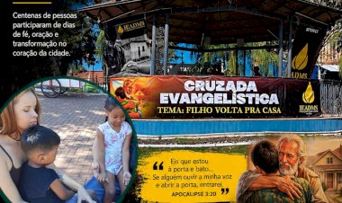 Cruzada “Volta para Casa, Filho” marca manhã de fé, louvor e salvação na Praça Ary Coelho