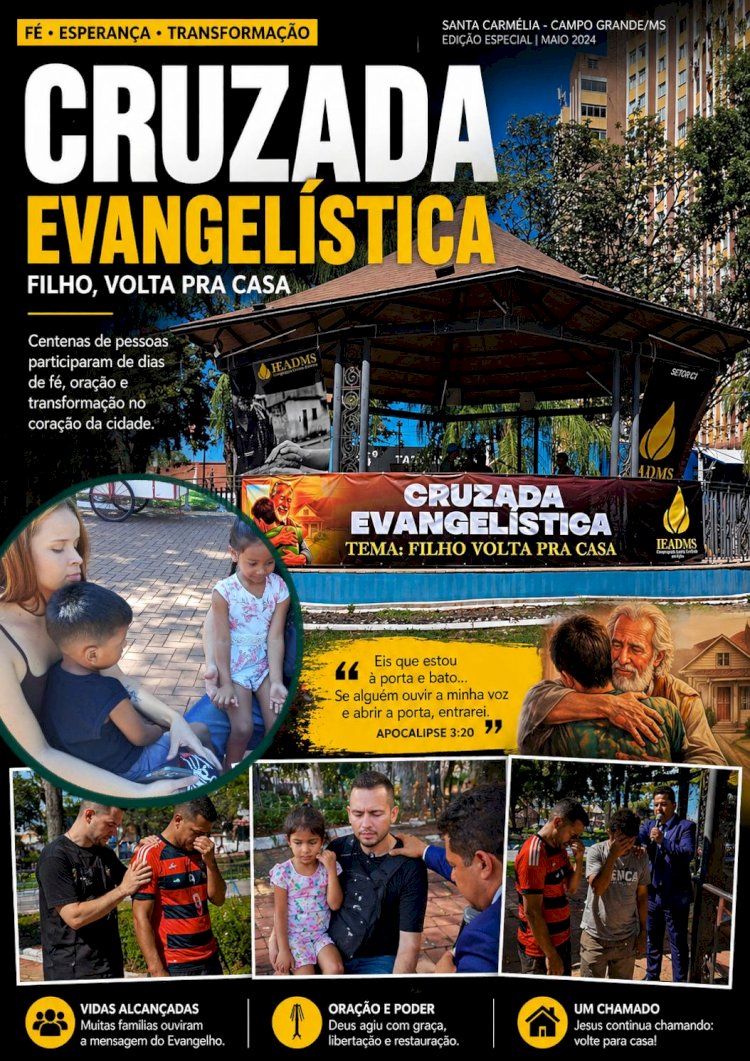 Cruzada “Volta para Casa, Filho” marca manhã de fé, louvor e salvação na Praça Ary Coelho