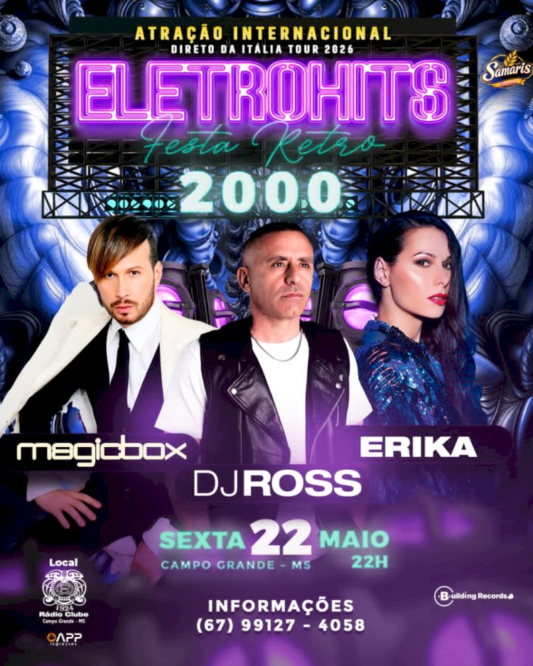 ELETROHITS FESTA RETRÔ promete noite histórica com DJs internacionais em Campo Grande