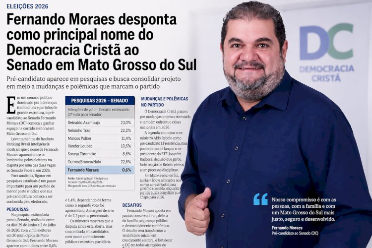 Fernando Moraes desponta como principal nome do Democracia Cristã ao Senado em Mato Grosso do Sul